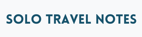 solotravelernotes